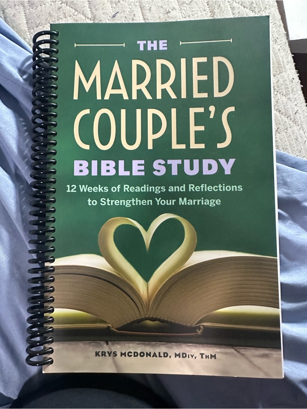 The Married Couple’s Bible Study 12 Weeks of Readings & Reflections Workbook